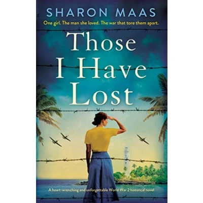 Abbildung von Those I Have Lost: A heart wrenching and unforgettable World War 2 historical novel