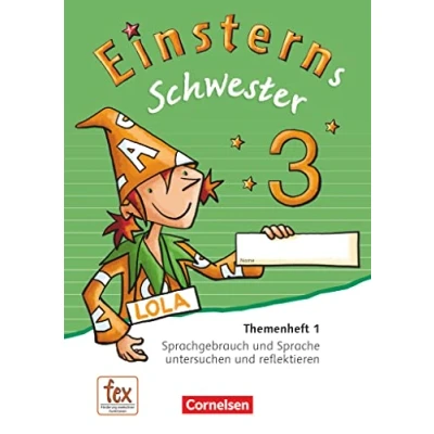 Abbildung von Einsterns Schwester Sprache und Lesen Ausgabe 2015 3. Schuljahr: Themenheft 1 Verbrauchsmaterial