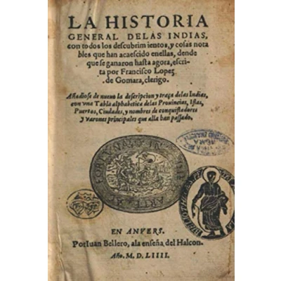 Abbildung von Historia general de Las Indias: (Edición completa y revisada)