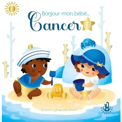 Abbildung von Ma douce étoile Petits astros Bonjour mon bébé Cancer