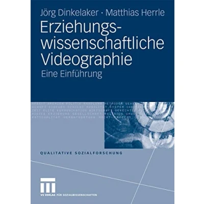 Abbildung von Erziehungswissenschaftliche Videographie: Eine Einführung (Qualitative Sozialforschung) (German Edition)