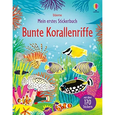Abbildung von Mein erstes Stickerbuch: Bunte Korallenriffe: mit über 170 Stickern (Meine ersten Stickerbücher)
