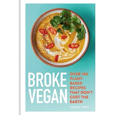 Abbildung von Broke Vegan: Over 100 plant based recipes that don&#039;t cost the earth