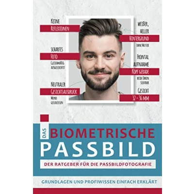 Abbildung von Ratgeber: Das biometrische Passbild: Der Ratgeber für die Passbildfotografie