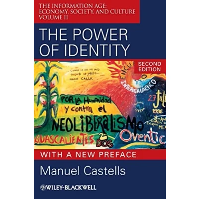 Abbildung von The Power of Identity (2) (The Information Age: Economy, Society, and Culture, Band 2)