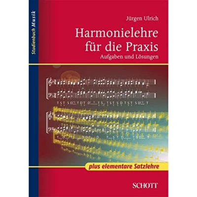 Abbildung von Harmonielehre für die Praxis: mit elementarer Satzlehre (Studienbuch Musik)