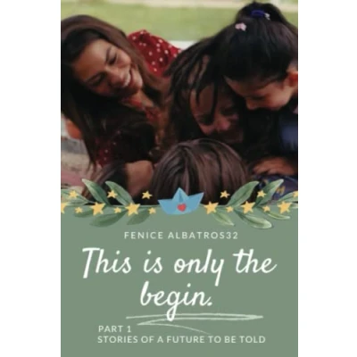 Abbildung von THIS IS ONLY THE BEGIN. STORIES OF A FUTURE TO BE TOLD