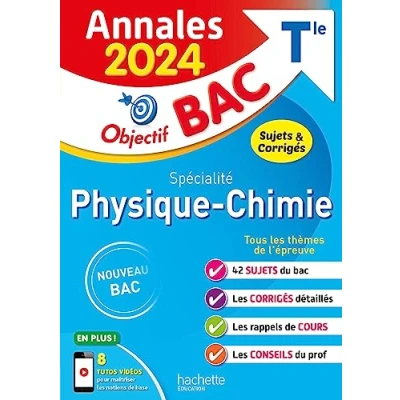 Abbildung von Annales Objectif BAC 2024 Spécialité Physique Chimie: Sujets &amp; corrigés