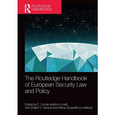 Abbildung von The Routledge Handbook of European Security Law and Policy (Routledge Handbooks in Law)