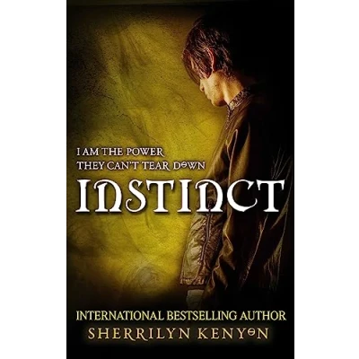 Abbildung von Instinct: I am the power they can&#039;t tear down (Chronicles of Nick)