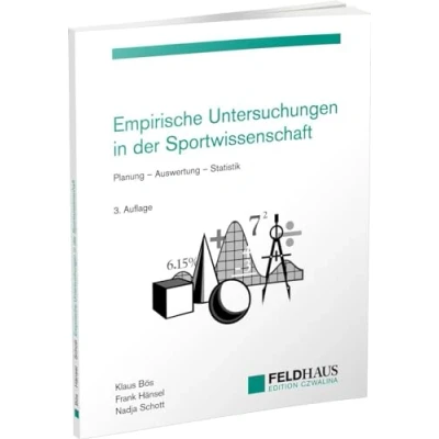 Abbildung von Empirische Untersuchungen in der Sportwissenschaft: Planung Auswertung Statistik