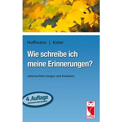 Abbildung von Wie schreibe ich meine Erinnerungen?: Lebensschätze bergen und bewahren