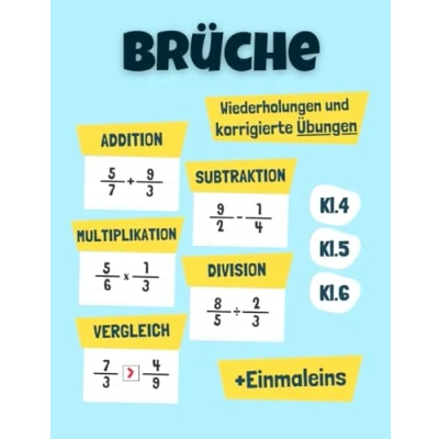 Abbildung von Mathe für Kinder: Wiederholungen und Übungen zu Addition, Subtraktion, Multiplikation, Division Bruchvergleich: Zeitgesteuerte mit Lösungen Einmaleins