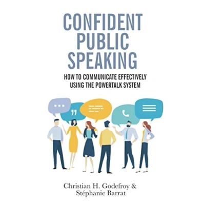 Abbildung von Confident Public Speaking: How to Communicate Effectively using the PowerTalk System