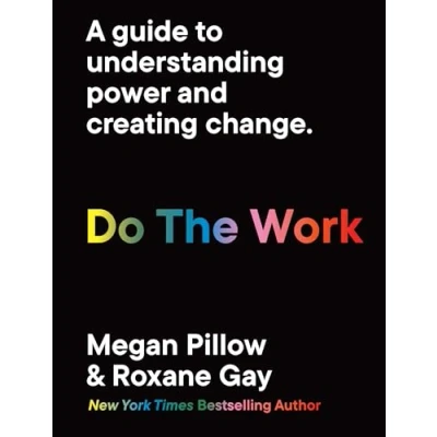 Abbildung von Do The Work: A guide to understanding power and creating change.