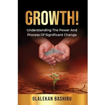 Abbildung von GROWTH!: Understanding the Power and Process of Significant Change