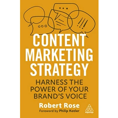 Abbildung von Content Marketing Strategy: Harness the Power of Your Brand’s Voice