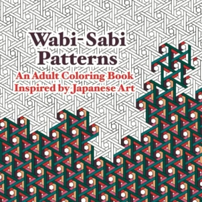Abbildung von Wabi Sabi Patterns: An Adult Coloring Book Inspired by Japanese Art