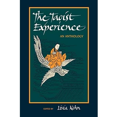 Abbildung von The Taoist Experience (Suny Series in Chinese Philosophy &amp; Culture): An Anthology