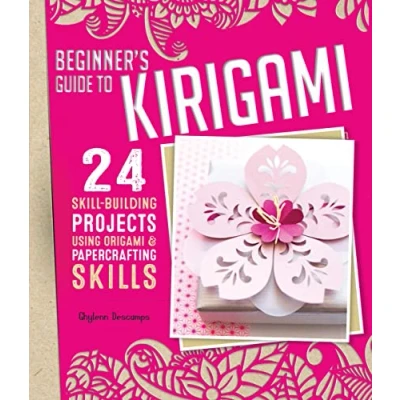 Abbildung von Beginner&#039;s Guide to Kirigami: 24 Skill Building Projects Using Origami &amp; Papercrafting Skills