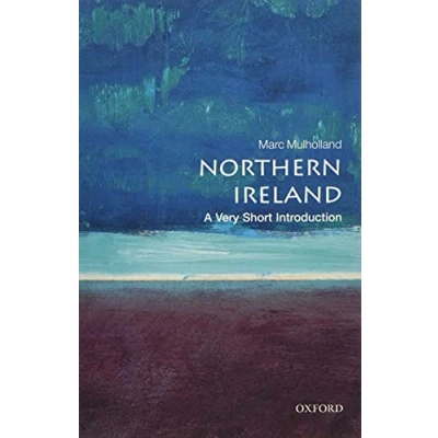 Abbildung von Northern Ireland: A Very Short Introduction (Very Introductions)