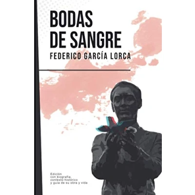 Abbildung von Bodas de sangre: Federico García Lorca (Con biografía, contexto histórico y guía)