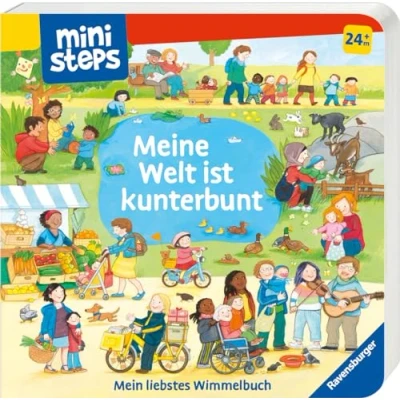 Abbildung von ministeps: Meine Welt ist kunterbunt: Mein liebstes Wimmelbuch. Ab 24 Monate (ministeps Bücher)