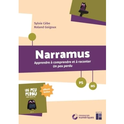 Abbildung von Narramus: Un peu perdu : PS MS (1Cédérom): Apprendre à comprendre et raconter (album inclus)