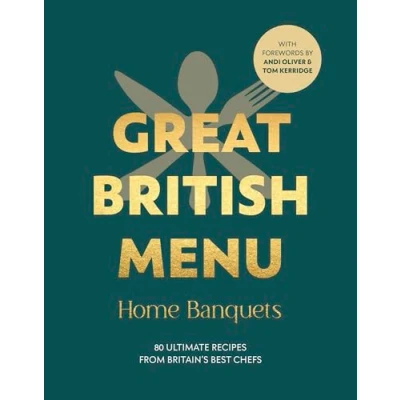 Abbildung von Great British Menu: 80 Ultimate Recipes from Britain’s Best Chefs