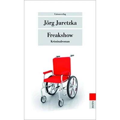 Abbildung von Freakshow: Kriminalroman. Kristof Kryszinski ermittelt (Der zehnte Fall) (metro)