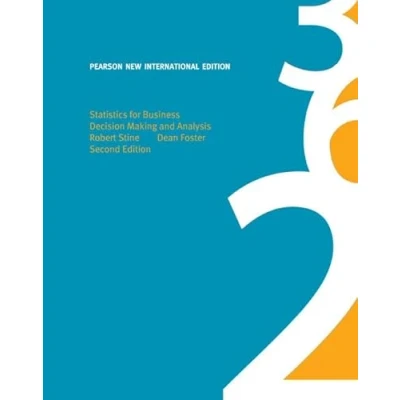 Abbildung von Statistics for Business: Decision Making and Analysis