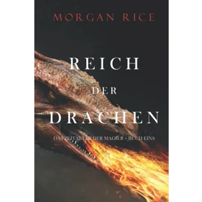Abbildung von Reich der Drachen (Das Zeitalter Magier Buch Eins)