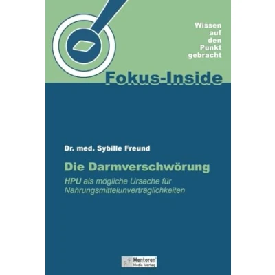 Abbildung von Die Darmverschwörung: HPU als mögliche Ursache für Nahrungsmittelunverträglichkeiten