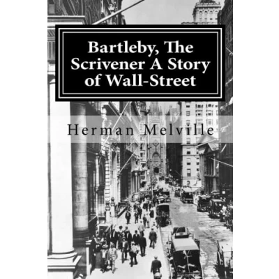 Abbildung von Bartleby, the Scrivener A Story of Wall Street
