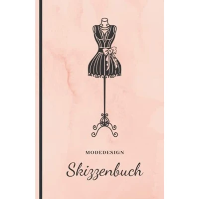 Abbildung von Modedesign Skizzenbuch: mit Vorlage (Fashion Design Zeichenbuch, Mode zeichnen und entwerfen) / Modedesigner, Fashion Designer, Maßschneider, Stylist, lernen