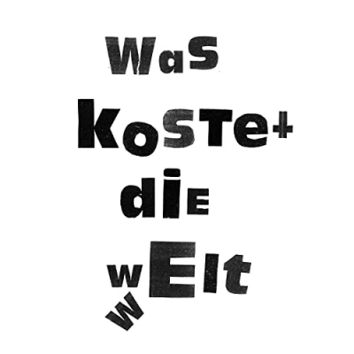 Abbildung von Was Kostet die Welt [Vinyl LP]