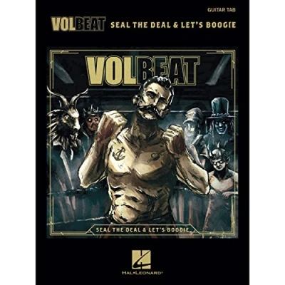 Abbildung von Volbeat: Seal The Deal &amp; Let&#039;s Boogie (Guitar Recorded Versions): Songbook für Gitarre