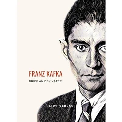 Abbildung von Franz Kafka: Brief an den Vater. Vollständige Neuausgabe