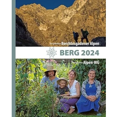 Abbildung von BERG 2024 Alpenvereinsjahrbuch: BergWelten: Berchtesgadener Alpen / BergFokus: Die WG