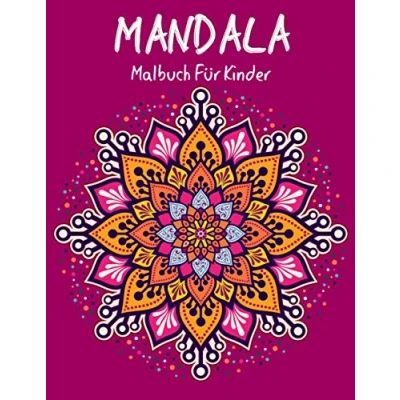 Abbildung von Mandala Malbuch für Kinder: Große Mandalas zum Entspannen ab 6+ jahren