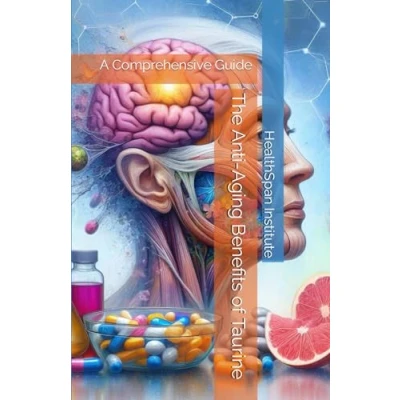 Abbildung von The Anti Aging Benefits of Taurine: A Comprehensive Guide