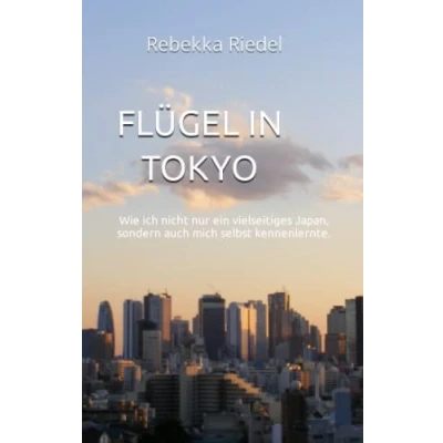 Abbildung von Flügel in Tokyo: Wie ich nicht nur ein vielseitiges Japan, sondern auch mich selbst kennenlernte.