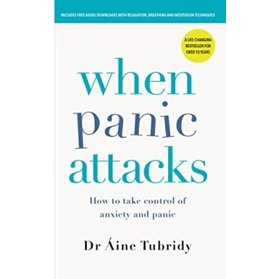 Abbildung von When panic Attacks: How to take control of anxiety and