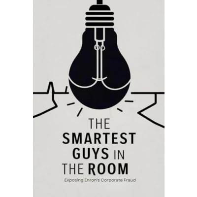 Abbildung von the Smartest Guys in Room: Exposing Enron&#039;s Corporate Fraud