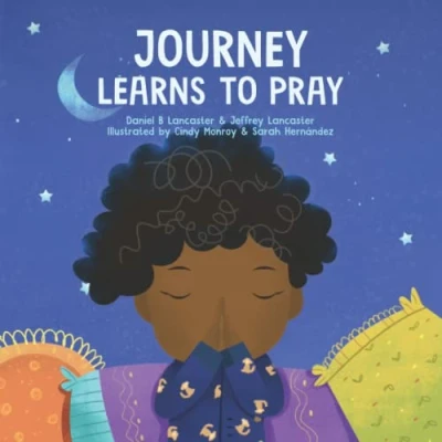 Abbildung von Journey Learns to Pray: A Children’s Book About Jesus and Prayer (Powerful Kids in the War Room)