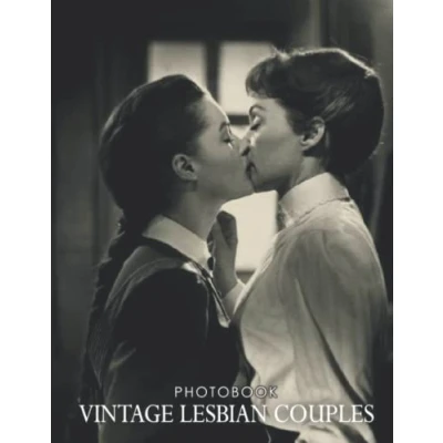 Abbildung von Vintage Lesbian Couples Photobook: 30+ High Resolution Photos Of The Lovely For LGBT+
