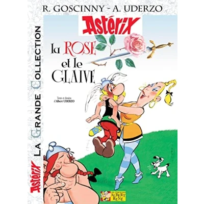 Abbildung von La Rose Et Le Glaive (Asterix Grande Collection, 29)