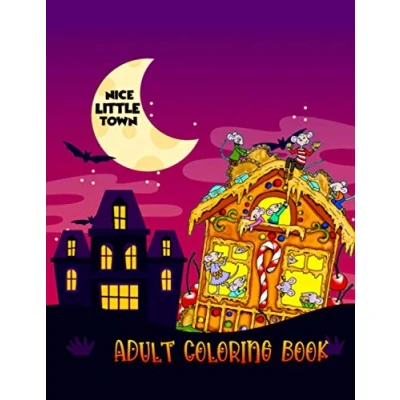 Abbildung von Nice Little Town Adult Coloring book: A Book Featuring Cute, Fun, and Easy Festive Holiday Illustrations