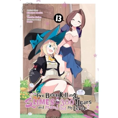 Abbildung von I&#039;ve BEEN KILLING SLIMES for 300 YEARS and MAXED OUT My Level, Vol. 13 (manga): Volume (IVE GN)