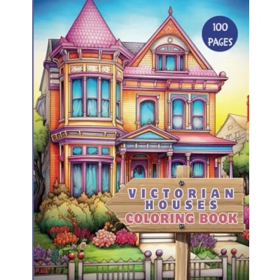Abbildung von Victorian Houses Coloring book: 50 Detailed Illustrations for a Delightful Experience